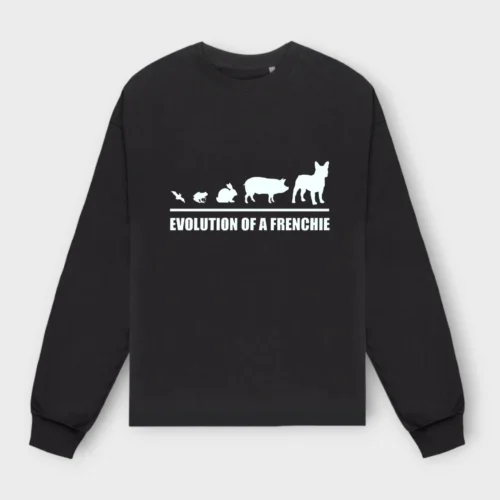 French Bulldog Sweatshirt #507 + GIFT- Evolution of a frenchie